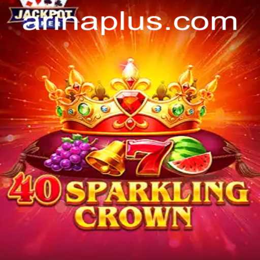 Captivating Gameplay of 40SparklingCrown Featuring Arina Plus