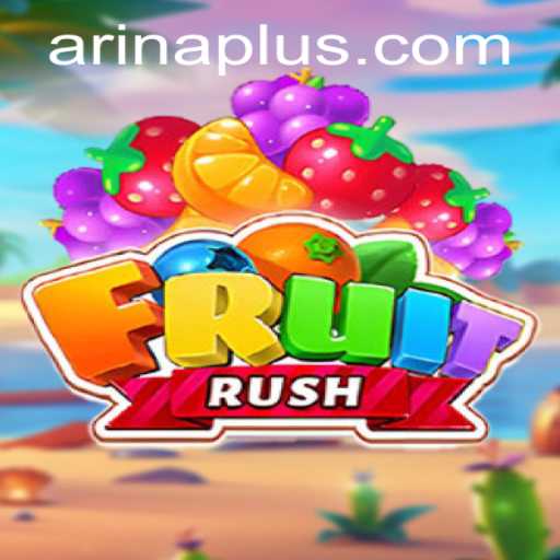 FruitRush: Dive into the Exciting World of Arina Plus