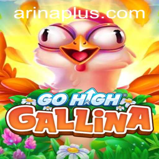 Exploring the Intriguing World of GoHighGallina: Unveiling Arina Plus