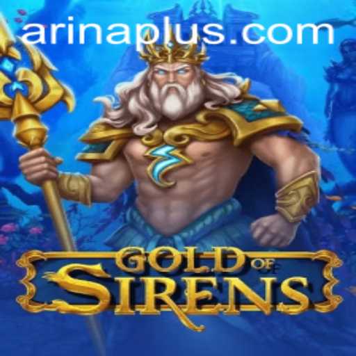 GoldofSirens: Dive into the Mystical World of Adventure and Strategy