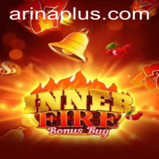 Exploring the Exciting World of InnerFireBonusBuy: A Comprehensive Guide with Arina Plus Strategy