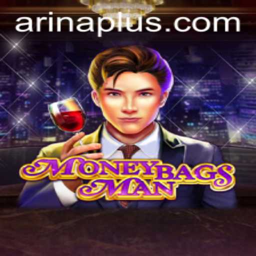 Unveiling MoneybagsMan: The Exciting New Game with Arina Plus Feature