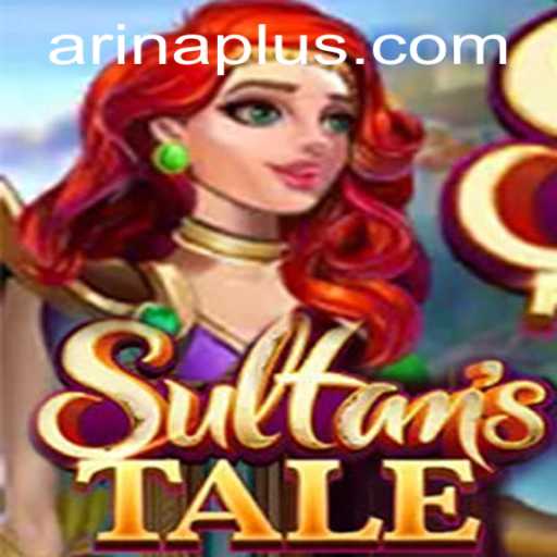 The Epic Journey of Sultanstale: Unveiling the World of Arina Plus