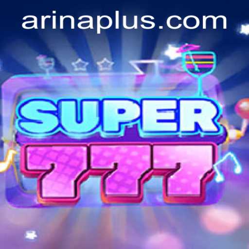Discover the Excitement of Super777: The Ultimate Arina Plus Experience