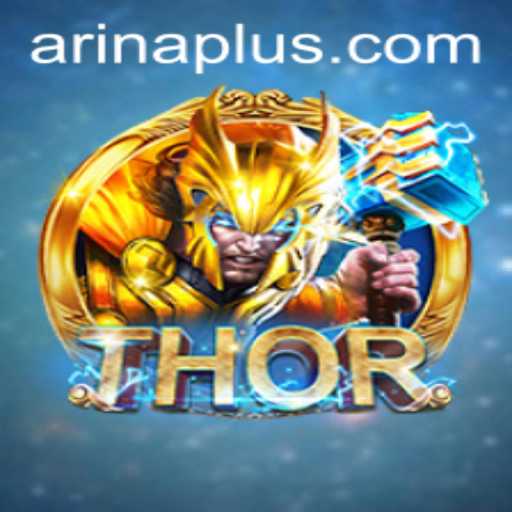 THOR: An Engaging Adventure in Arina Plus