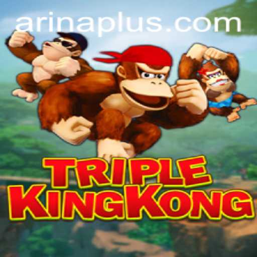 TripleKingKong: The Adventurous Gaming World with Arina Plus